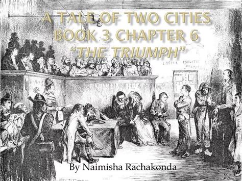 No Fear Literature: A Tale of Two Cities: Book 3, Chapter 6: .